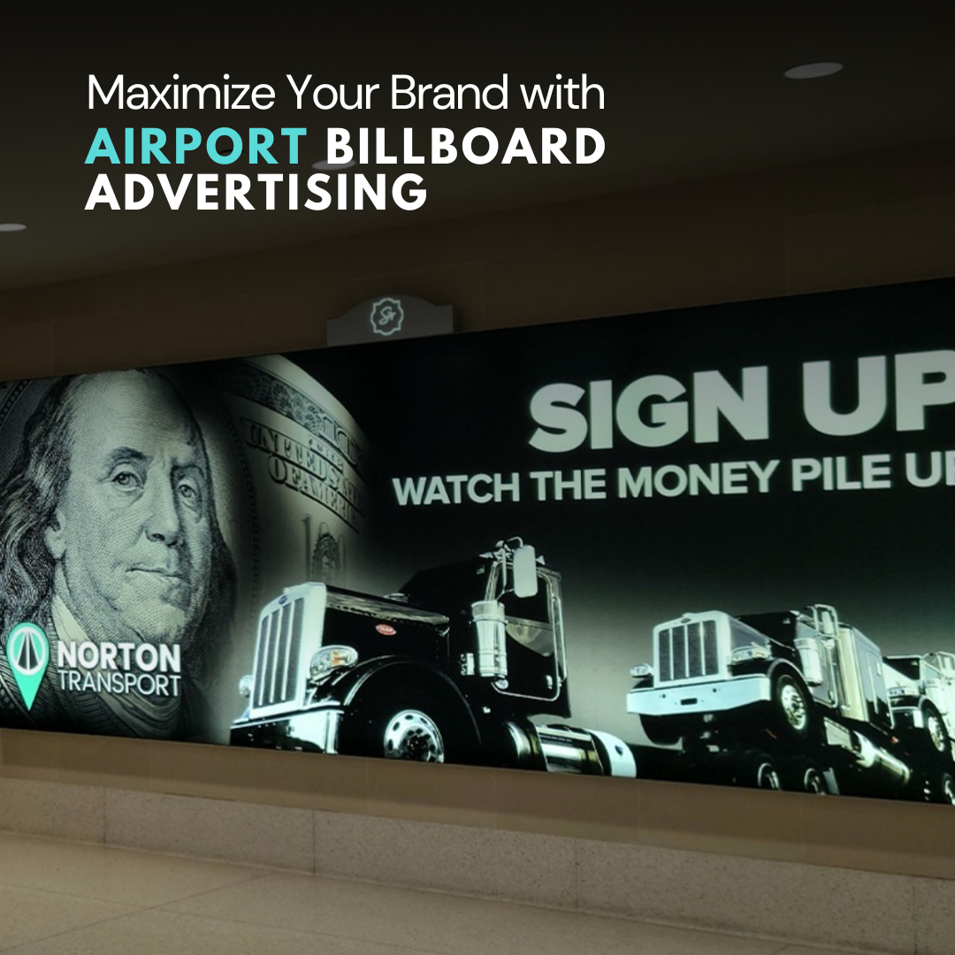 Maximize Your Brand with Airport Billboard Advertising